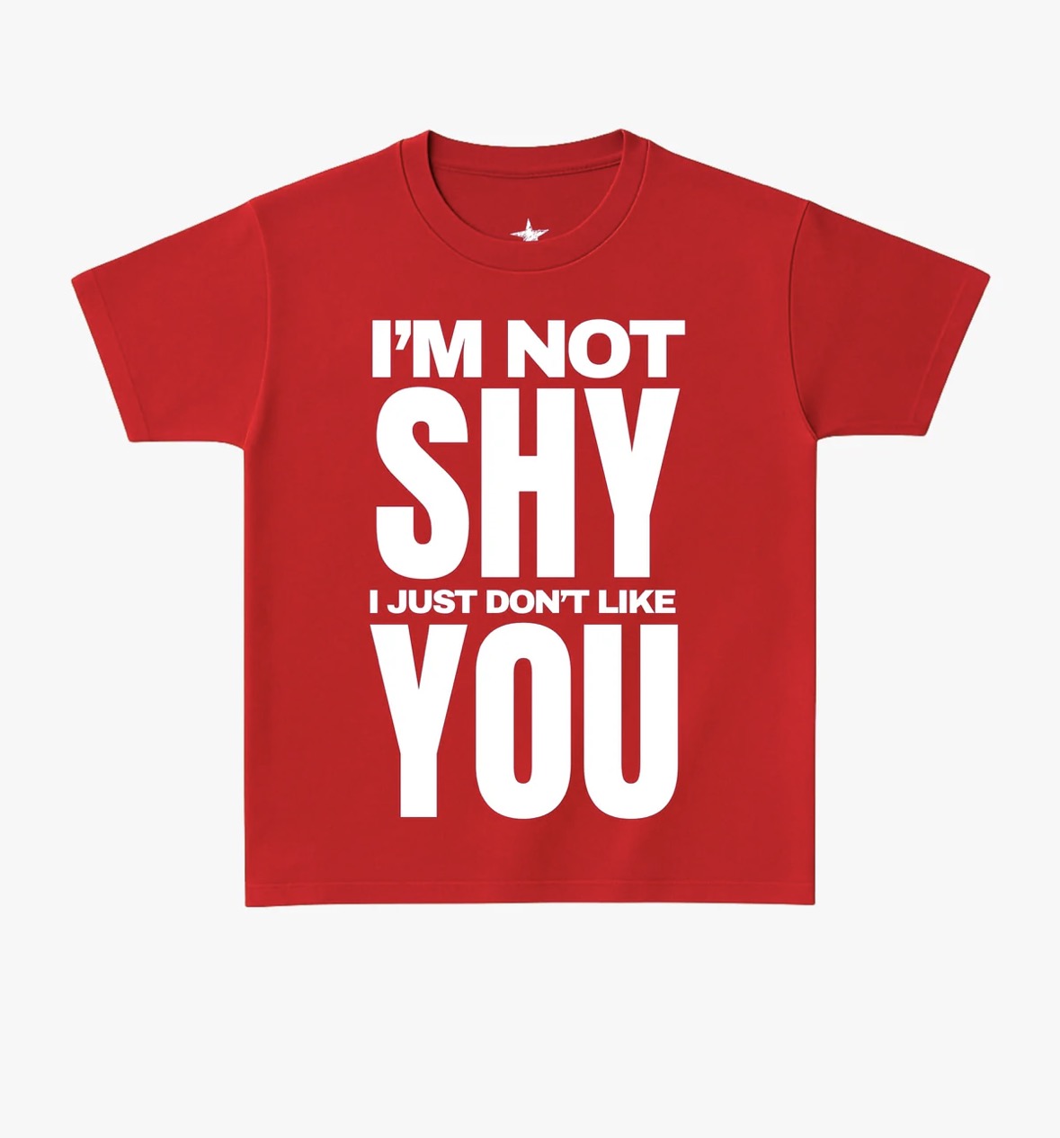 Not Shy - Baby Tee