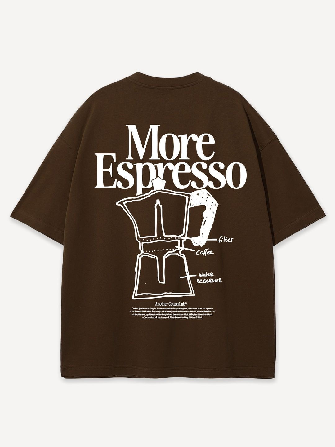 More Espresso Oversized Tee – Coffee Lovers Edition