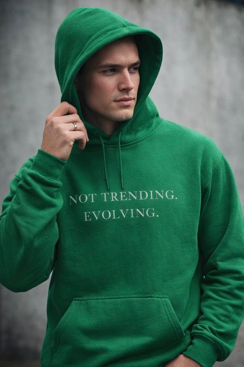 NOT TRENDING. EVOLVING