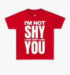 Not Shy - Baby Tee